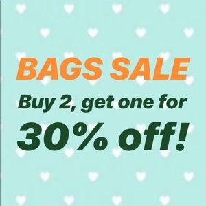 BAGS SALE! Buy 2 bags & get 1 for 30% off!